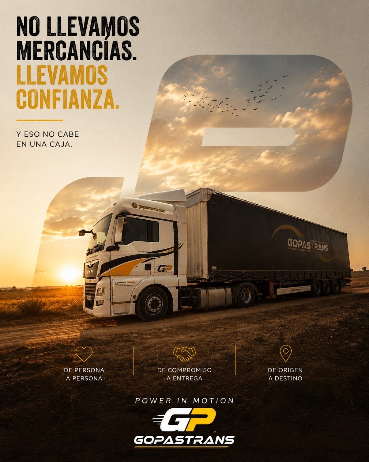 Las carreteras cambian.
Los clientes cambian.
Los destinos cambian.

Lo único que intentamos que nunca cambie es la forma de trabajar.

Porque hay cosas que merece la pena mantener.